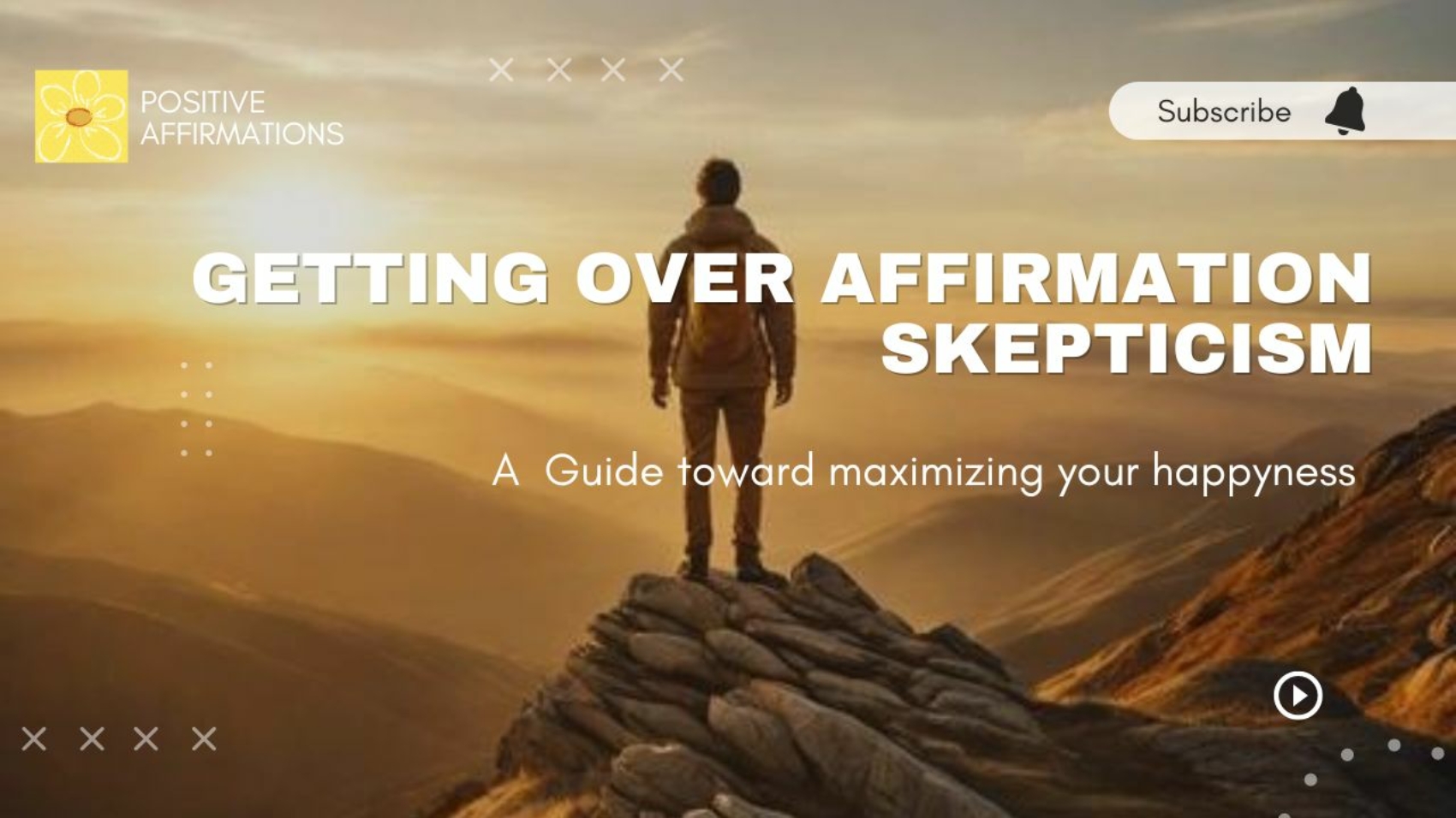 POSITIVE AFFIRMATION - Getting Over Affirmation Skepticism